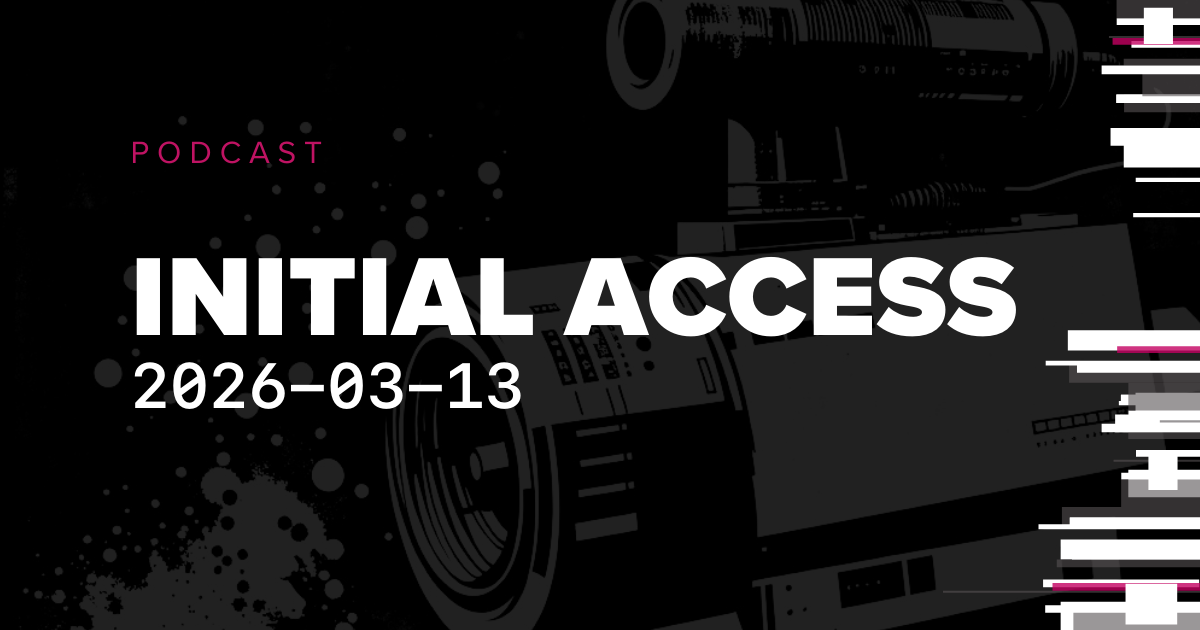 Bishop Fox “Initial Access” graphic dated March 13, 2026, featuring cybersecurity news and threat intelligence updates.