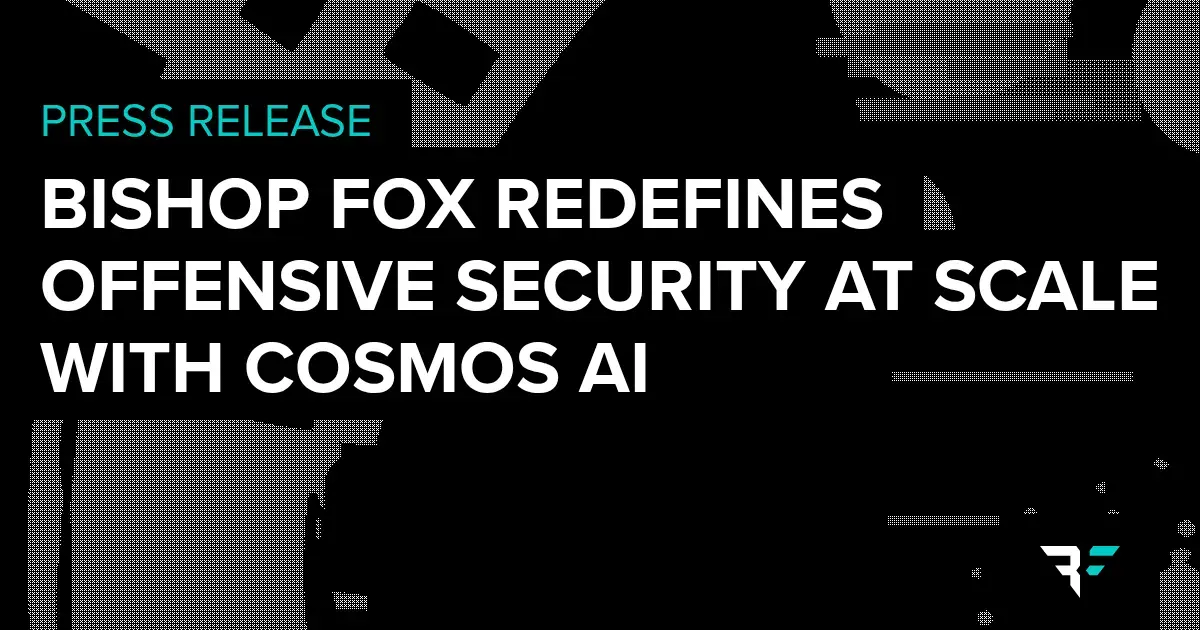 Bishop Fox Redefines Offensive Security at Scale with AI-Augmented Penetration Testing with black and white image in background.