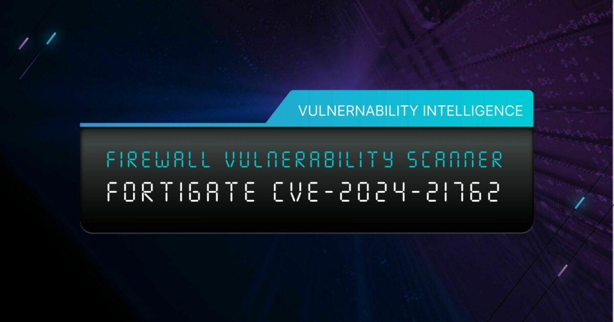 CVE-2024-21762 Vulnerability Scanner for FortiGate… | Bishop Fox