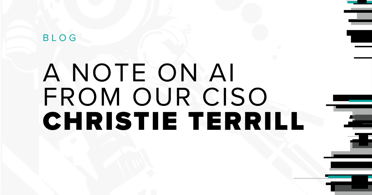 A Note on AI From our CISO Christie Terrill blog post with Bishop Fox branded background on black and white with teal highlights.
