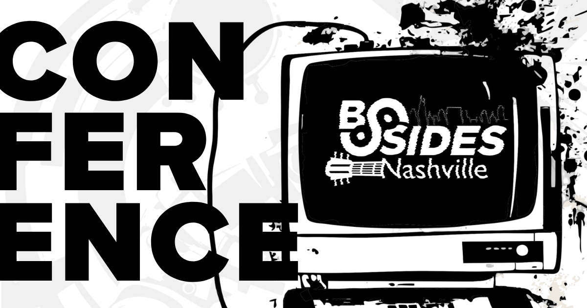 BSides Nashville 2026 Conference image with BSides Nashville official logo in retro computer.