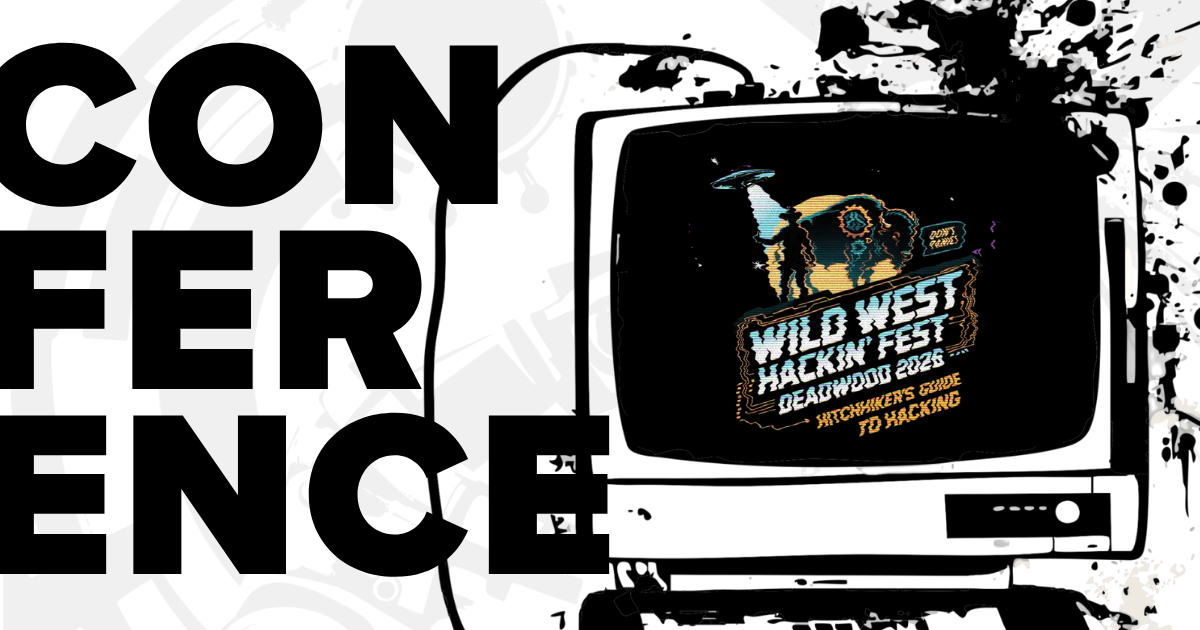Conference Wild West Hackin' Fest Deadwood 2026 with official logo in retro computer.