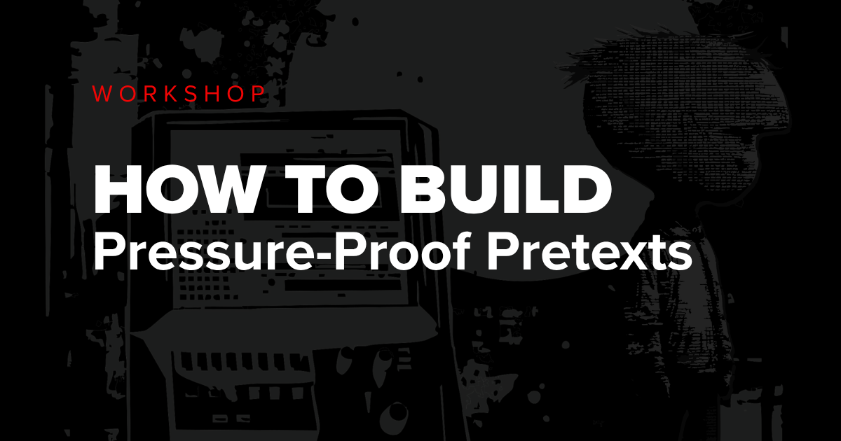 Workshop How to Build Pressure Proof Pretexts with Alethe Denis, Bishop Fox graphic in background.