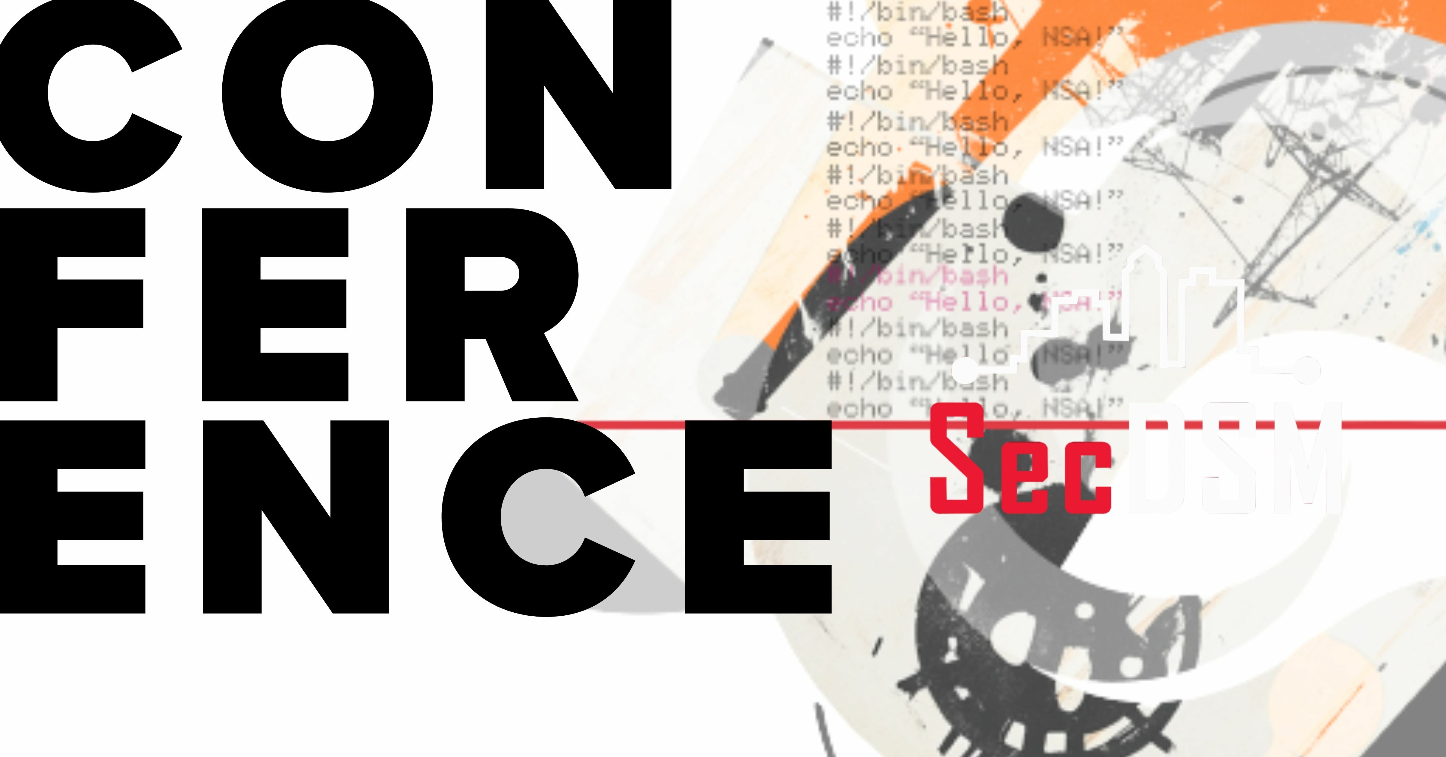 SecDSM cybersecurity conference graphic featuring bold typography and code elements, promoting security community event.