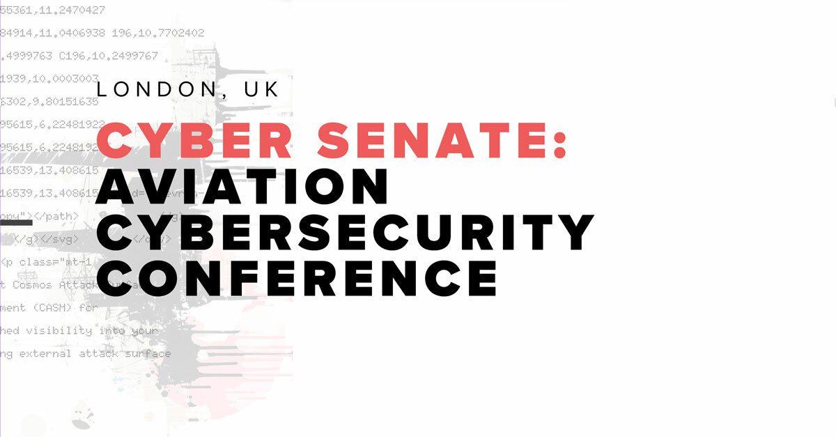 Cyber Senate Aviation Cybersecurity Conference banner in London, UK highlighting aviation security focus.