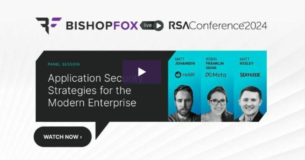 Bishop Fox | Beyond Whack-a-Mole: Building Security Into Developer…