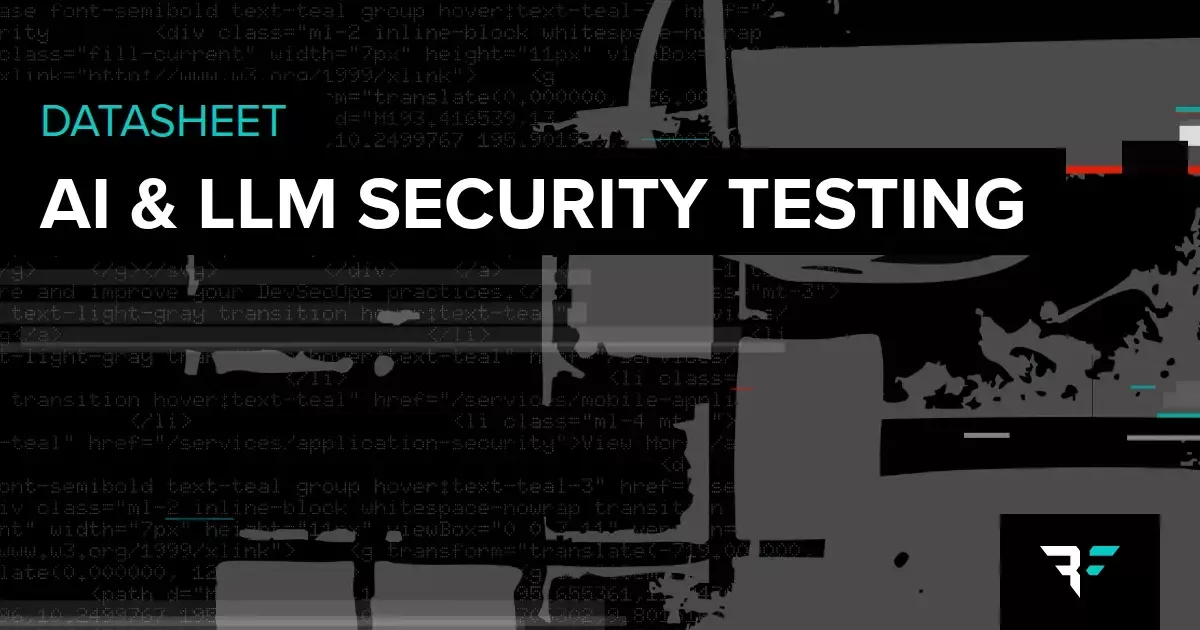 Bishop Fox AI & LLM Security Testing Datasheet | Bishop Fox