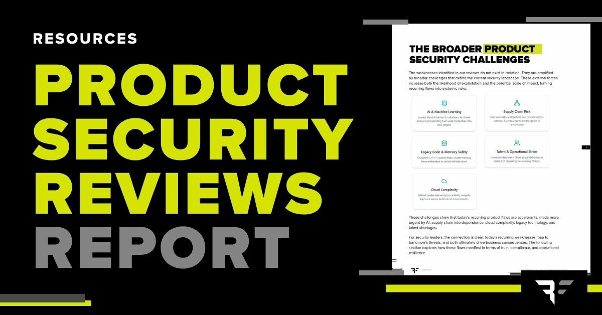 Product Security Reviews Report - aggregates hands-on assessments across various industries to reveal basic flaws with yellow and grey in Bishop Fox new branding.