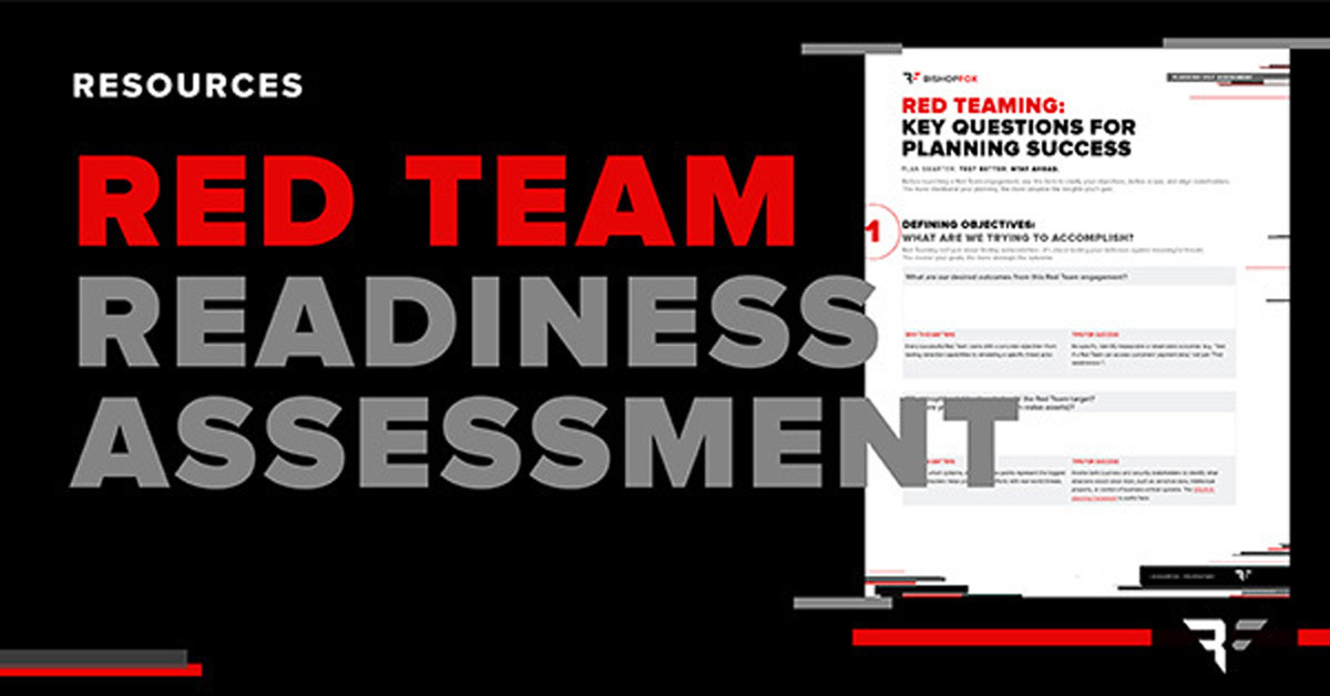 Bishop Fox Red Team Readiness Assessment resource image, featuring bold red and gray text over a black background and a preview of a planning questionnaire for red team engagement objectives.