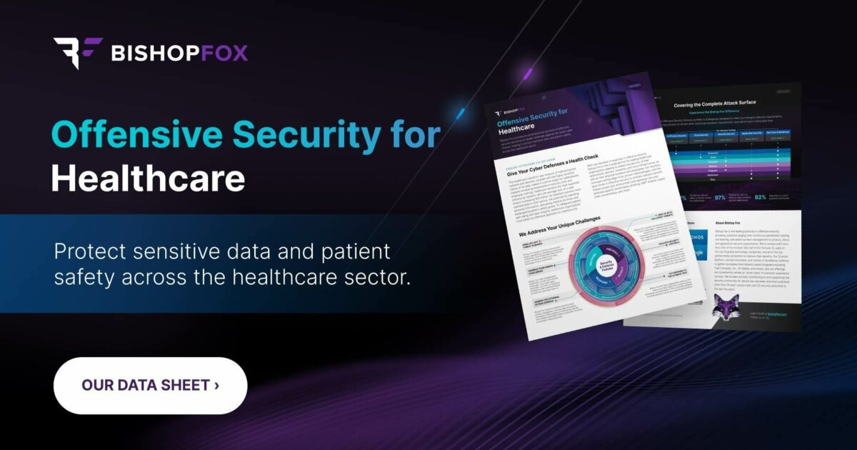 Healthcare Offensive Security Services Data Sheet | Bishop Fox